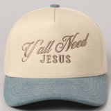 Y'all Need Jesus Trucker Hat