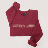 MAKE HEAVEN CROWDED Embroidered  Sweatshirt