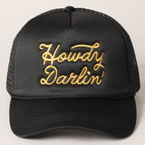 Howdy Darlin' Trucker Hat