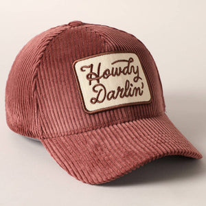 Howdy Darlin' Corduroy Hat